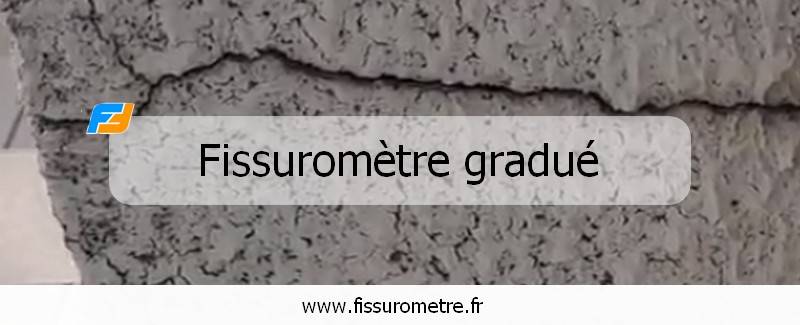 fissuromètre gradué