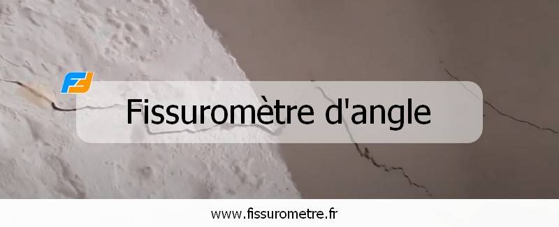 fissuromètre d'angle